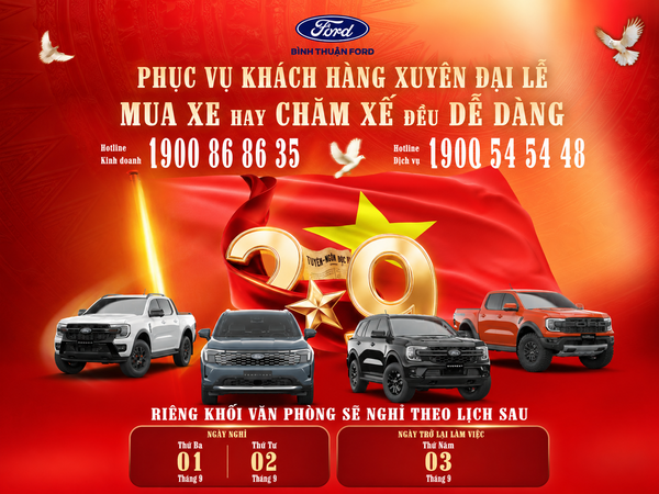 BÌNH THUẬN FORD MỞ CỬA PHỤC VỤ KHÁCH HÀNG XUYÊN SUỐT KỲ NGHỈ LỄ 02/09
