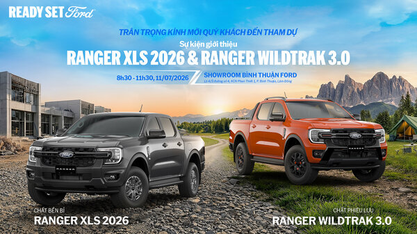 SỰ KIỆN GIỚI THIỆU FORD RANGER XLS 2026 & FORD RANGER WILDTRAK 3.0 TẠI BÌNH THUẬN FORD