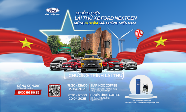 THÔNG BÁO CHUỖI SỰ KIỆN LÁI THỬ XE FORD MỪNG 50 NĂM GIẢI PHÓNG MIỀN NAM